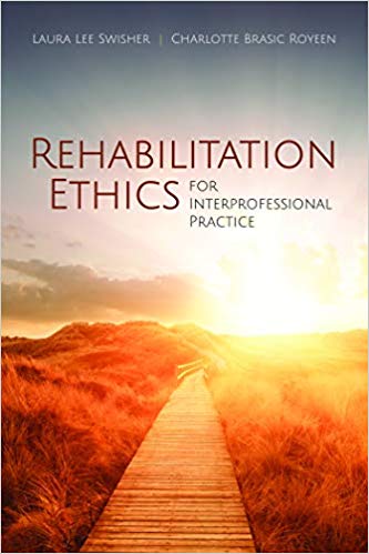 Rehabilitation Ethics for Interprofessional Practice - Orginal Pdf